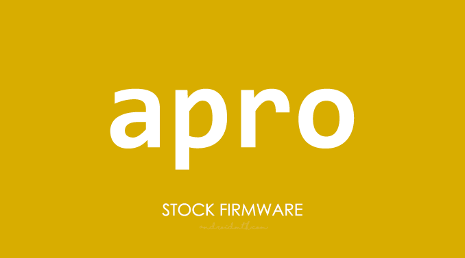 Apro Stock ROM Firmware