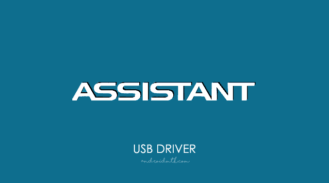 Assistant Usb Driver
