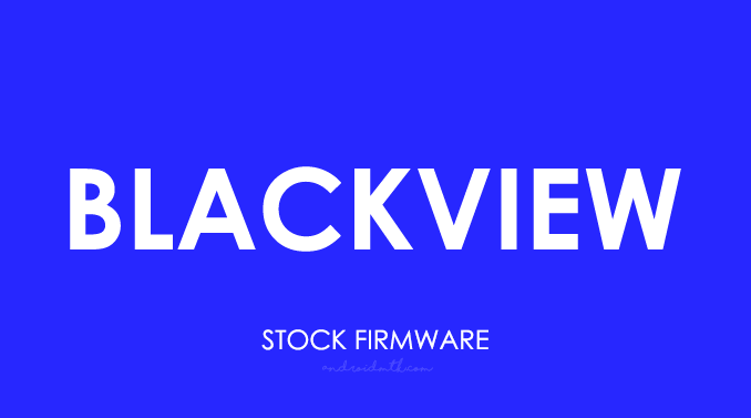 Blackview Stock ROM
