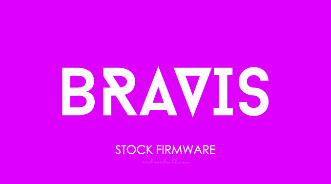 Bravis Stock ROM Firmware