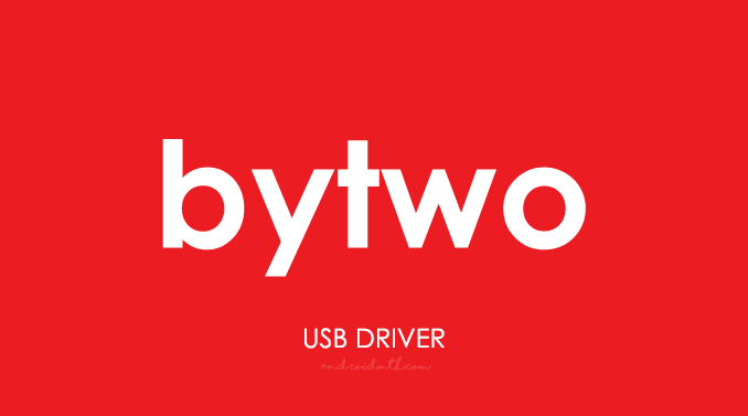 Bytwo USB Driver
