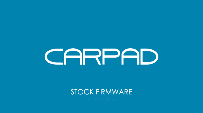 Carpad Stock ROM