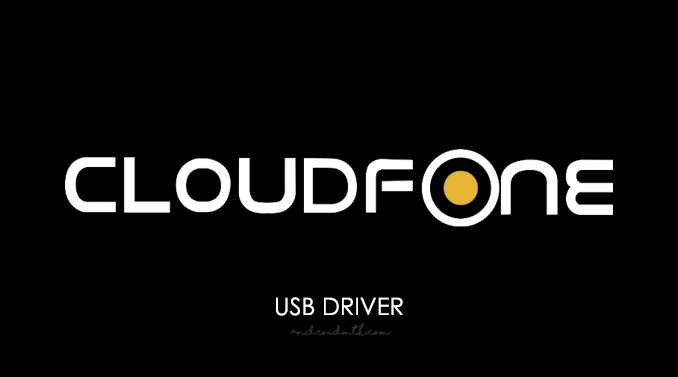CloudFone USB Driver