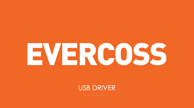 Evercoss USB Driver