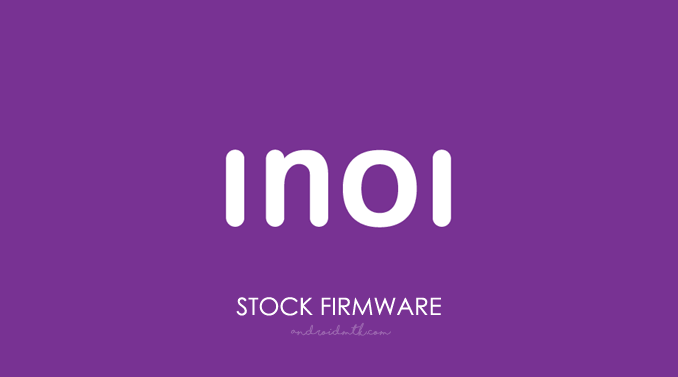Inoi Stock Rom Firmware
