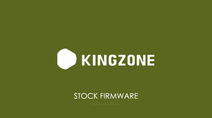 Kingzone Stock Rom