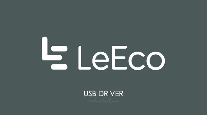 LeEco USB Driver