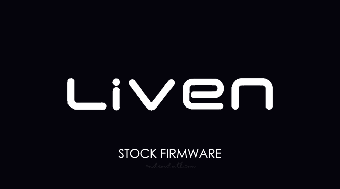 Liven Stock ROM Firmware