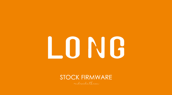 Long Stock Rom