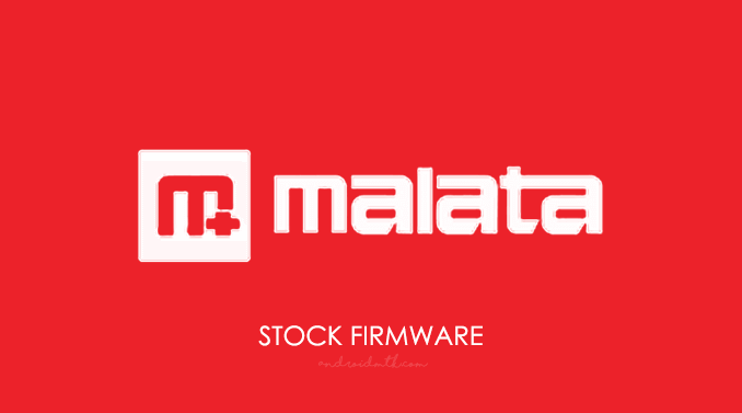 Malata Stock ROM Firmware
