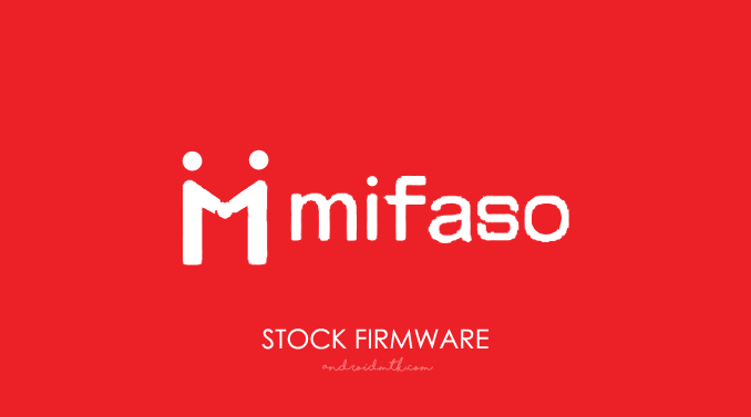 Mifaso Stock ROM