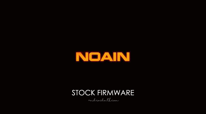Noain Stock ROM