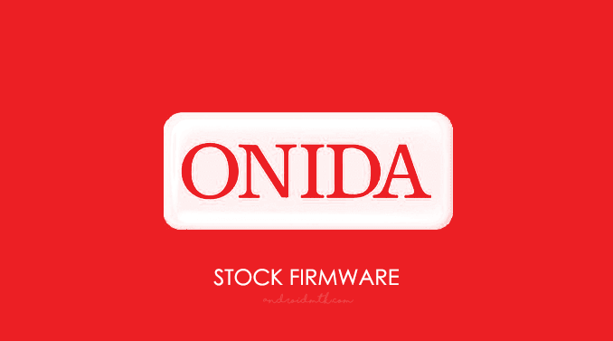 Onida Stock Rom
