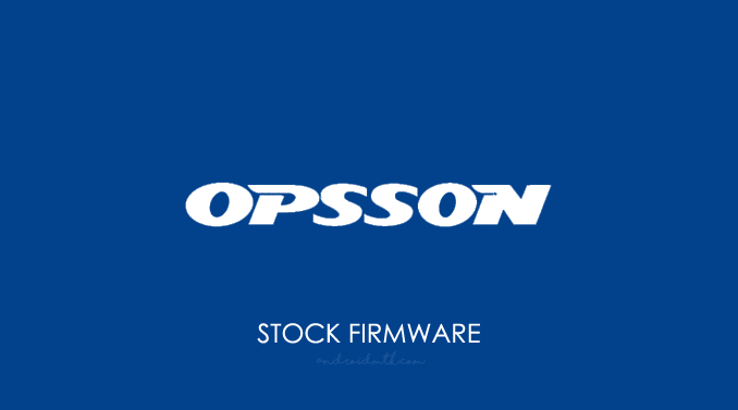Opsson Stock Rom Firmware