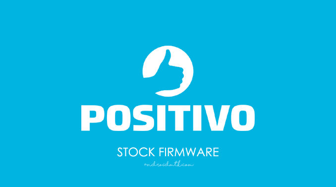 Positivo Stock ROM Firmware