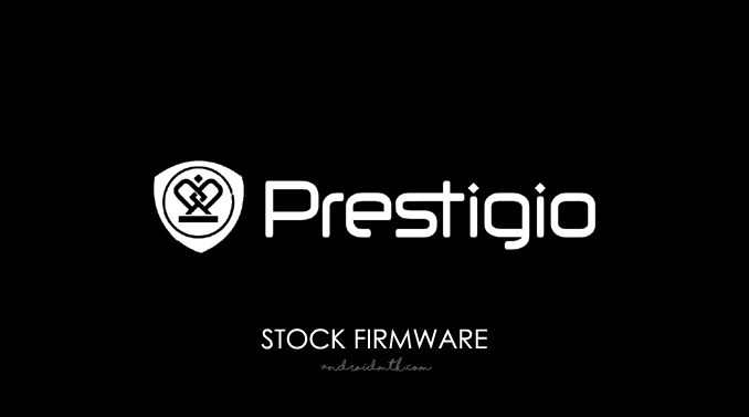 Prestigio Stock ROM Firmware