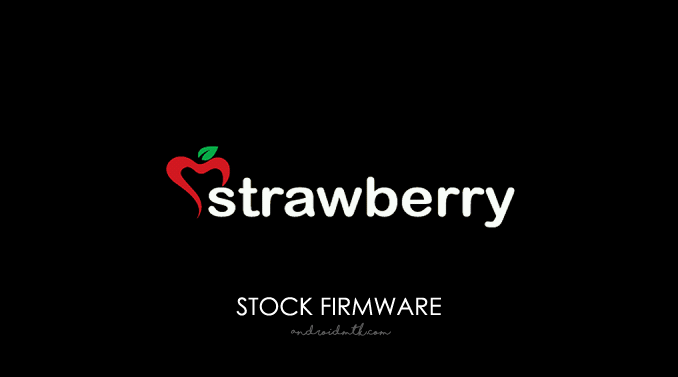 Strawberry Stock ROM Firmware