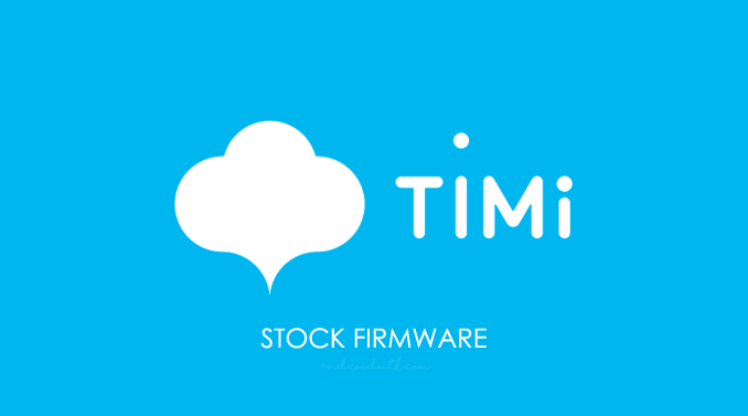 Timi Stock Rom Firmware