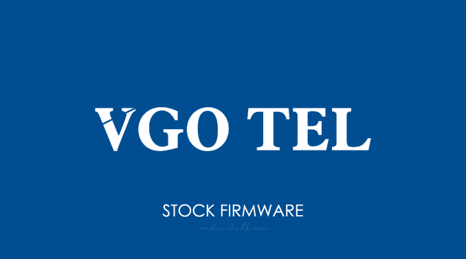 Vgo Tel Stock ROM Firmware