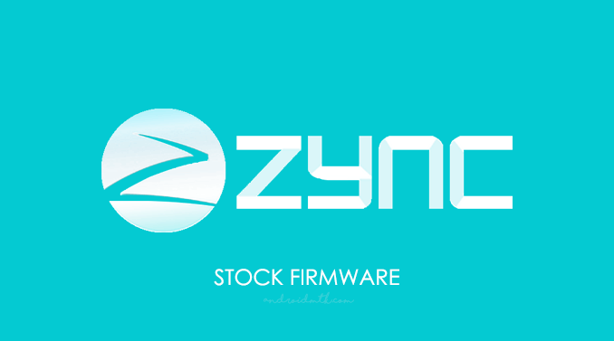Zync Stock ROM